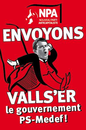 Envoyons Valls'er le gouvernement PS-MEDEF !