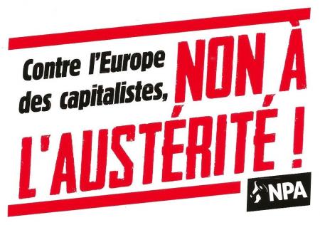 Contre l'Europe des capitalistes : NON à l'austérité !