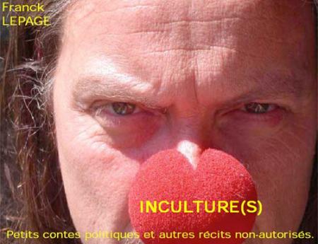 Franck Lepage - inculture(s)